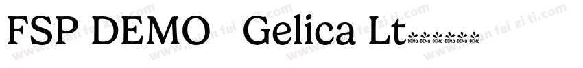 FSP DEMO   Gelica Lt字体转换
